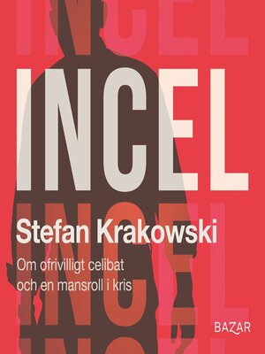 cover image of Incel